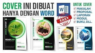 Bikin Cover Laporan Makalah Proposal di Microsoft Word