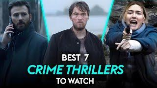 Top 7 Best Crime Thriller Movies to Watch in 2024