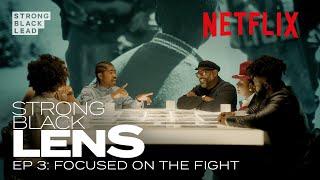 How Black Photographers Play A Role in Social Justice Ep3 | STRONG BLACK LENS | Netflix