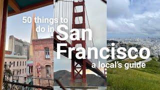 50 things to do in San Francisco | travel guide & attractions
