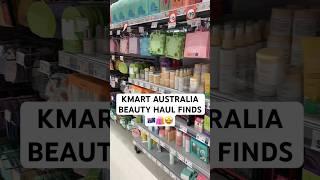 KMART AUSTRALIA BEAUTY HAUL FINDS ️ #kmartaustralia #kmarthaul