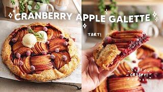 Cranberry Apple Galette  with the crispiest pie crust!