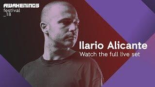 Awakenings Festival 2018 Sunday - Liveset Ilario Alicante @ Area V