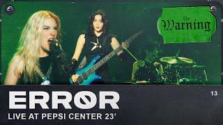 The Warning - Error (Live from Pepsi Center CDMX)