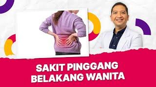 Hamil atau Haid? Ini Penyebab Sakit Pinggang Belakang pada Wanita