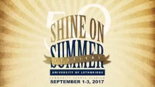 Shine On Summer Festival Teaser  U of L 50th