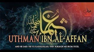 Uthman Ibn Affan RA