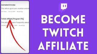 How To Become Twitch Affiliate (2024) | Get Affiliate On Twitch (Step By Step)