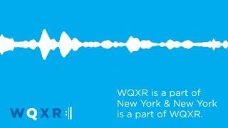 WQXR Is A Part of New York & New York Is A Part of WQXR