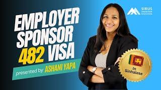 Employer Sponsor 482 Visa in Sinhalese