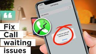 How To Fix Call Waiting Not Working on iPhone | Manage Settings For Call Waiting