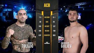 Даниэль Толедо vs. Амирхан Гулиев | Daniel Toledo vs. Amirkhan Guliev | ACB 89