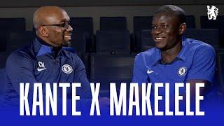 KANTE x MAKELELE ️ | EXCLUSIVE INTERVIEW | Chelsea FC