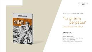 Presentación del libro "La guerra Perpetua". Apocalipsis y rendición.