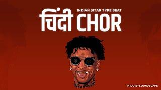 (FREE FOR PROFIT) INDIAN TYPE BEAT - "CHINDI CHOR"  | INDIAN SITAR RAP BEAT INSTRUMENTAL 2024