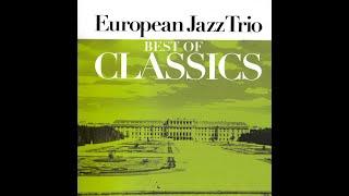 European Jazz Trio - Best of Classics CD1-CD2