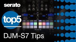 Top 5 | Pioneer DJ DJM-S7 Tips