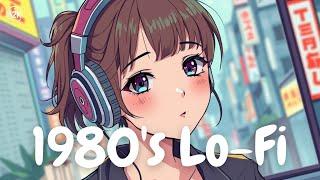 80's Tokyo Lo-Fi Chill Vibes – Relaxing Lofi Beats for Study & Focus 