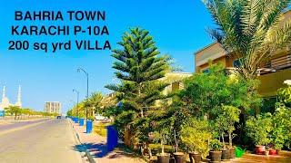 Bahria town karachi, P-10A 200 sq yrd villa | Street view Bahria town karachi 2025| street view 2025