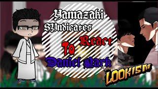 Past Yamazaki's React to Daniel Park UI....(Lookism) ||  Part 3/?? || on 2x...