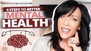 4 Steps to Better Mental Health | Lisa Romano