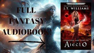 Aieclo: Stormborn Saga Book 6 (Full epic fantasy audiobook)