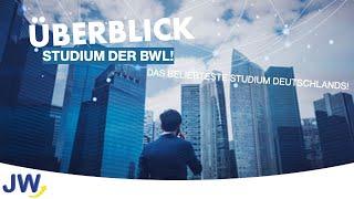 Das BWL Studium im Überblick! Reupload