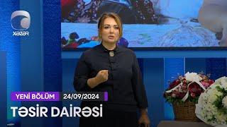 Təsir Dairəsi - 24.09.2024