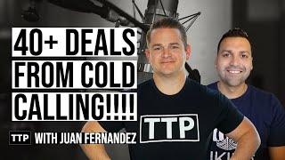 Wholesaling Inc Podcast | 40+ Deals from Cold Calling!!!