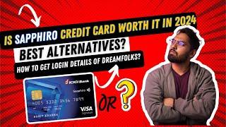 ICICI Sapphiro Credit Card Unboxing | Sapphiro vs HDFC Regalia Gold vs Axis Atlas | Dreamfolks Login