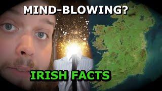 12 MIND-BLOWING FACTS ABOUT IRELAND?