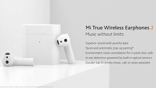 Mi True Wireless Earphones 2 First Look & Impression