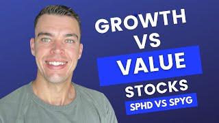 Growth vs Value Stocks | Comparing SPYG & SPHD
