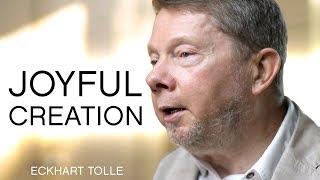 Aligning Being & Doing For Joyful Creation with Eckhart Tolle