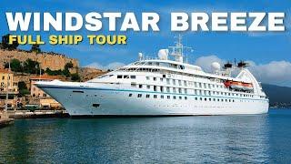 Windstar Star Breeze | Full Ship Walkthrough Tour & Review 4K | Windstar Cruises