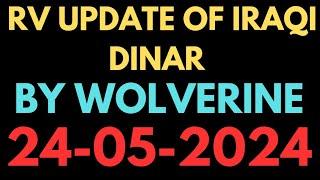 RV Update Of Iraqi Dinar By Wolverine Today 2024RV update iqd value increase today