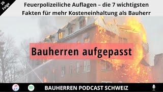 Feuerpolizeiliche Auflagen – die 7 wichtigsten Fakten für mehr Kosteneinhaltung als Bauherr...