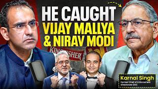 He EXPOSED Vijay Mallya & Nirav Modi's Scam Ft. Karnal Singh, Ex- ED Chief