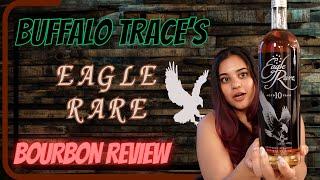 Eagle Rare Bourbon Review