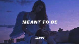 Ber, Charlie Oriain - Meant To Be (lyrics)