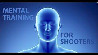 Mental Training for Shooters  video448