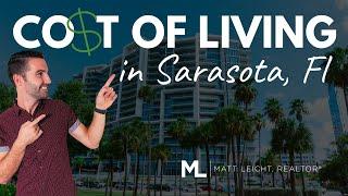 Cost of Living in Sarasota FL - How Does it Compare to Other Areas?