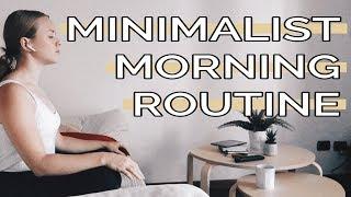 MY MINIMALIST MORNING ROUTINE | Getting My Life Back on Track