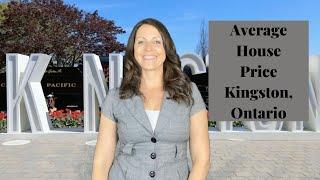 Average house price in Kingston, Ontario