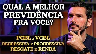 COMO ESCOLHER UMA PREVIDÊNCIA PRIVADA? | PGBL ou VGBL; Regressiva ou Progressiva; Resgate ou Renda