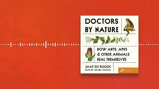 Princeton Audio Presents: Doctors by Nature by Jaap De Roode