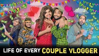 Life Of Every Couple Vlogger | Bangla Funny Video | Omor On Fire | It's Omor |