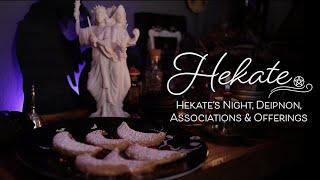 Hekate (Hekate's Night, Deipnon, Associations & Offerings)