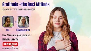 Gratitude ~the Best Attitude