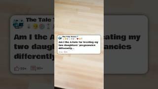 AITA for treating my two daughters' pregnancies differently #reddit
